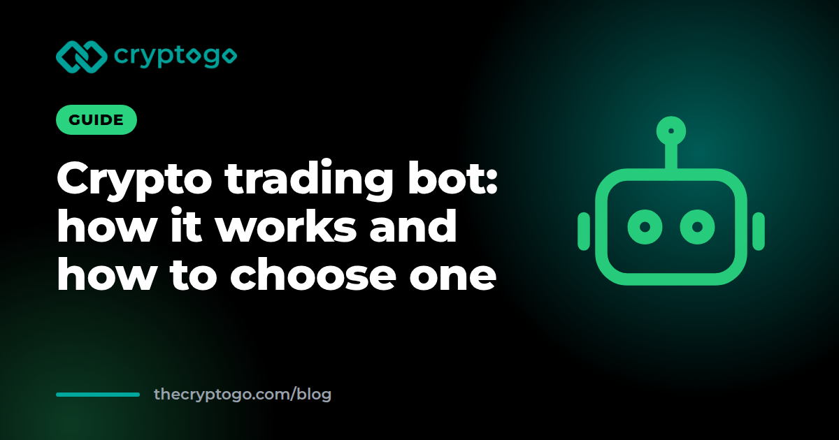Crypto Trading Bot: What It Is, How It Works, How to Choose