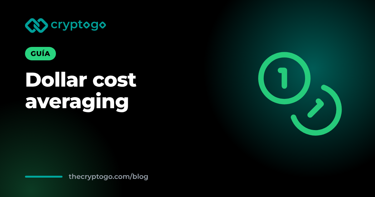 Dollar cost averaging: qué es y cómo funciona el DCA